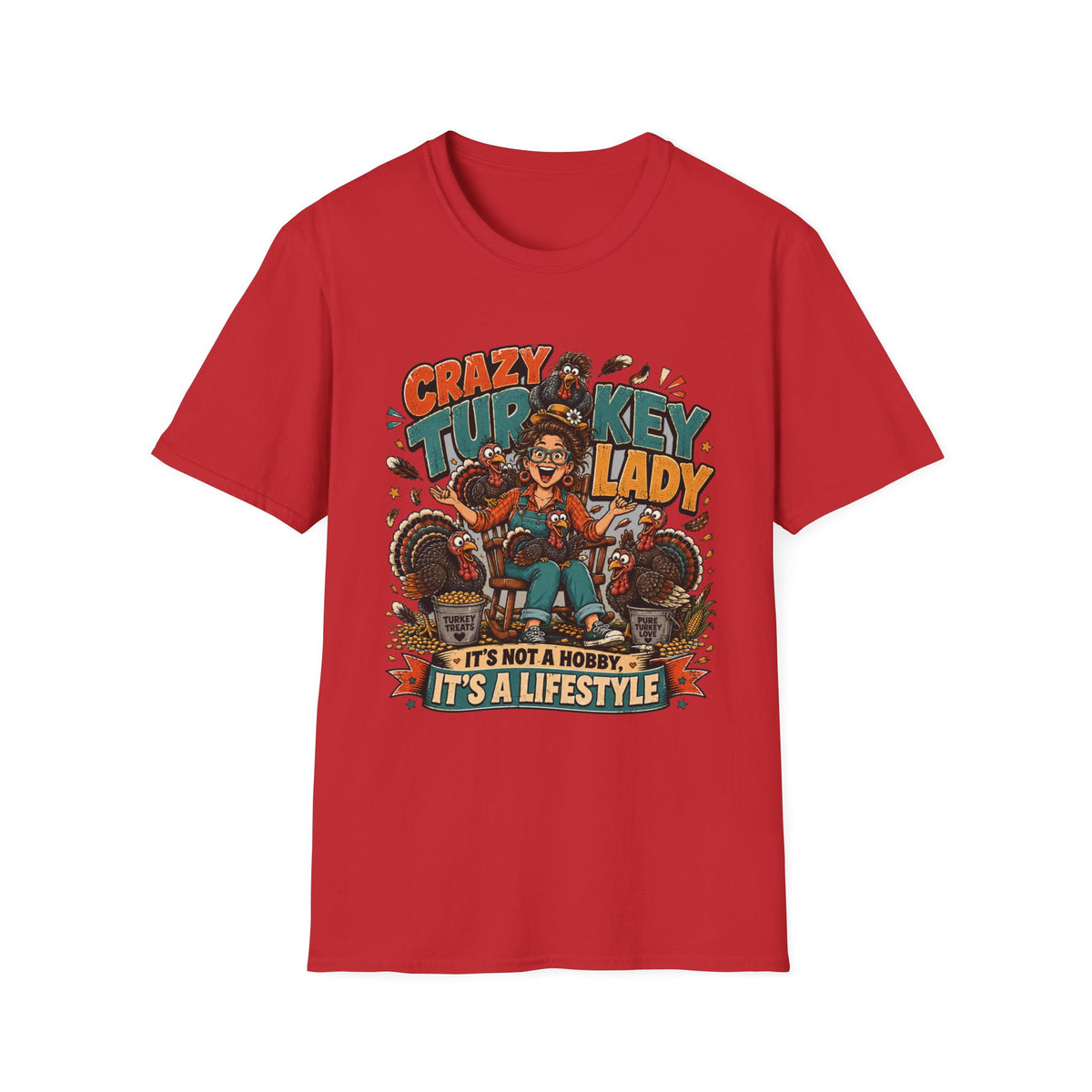 Crazy Turkey Lady Tee — It's Not a Hobby, It's a Lifestyle