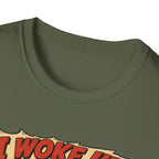 I Woke Up Like This Confidence T-Shirt — Naked Neck Rooster Tee