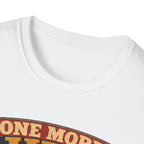One More Hen Won't Matter T-Shirt — Chicken Addict Graphic Tee