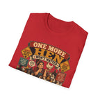 One More Hen Won't Matter T-Shirt — Chicken Addict Graphic Tee
