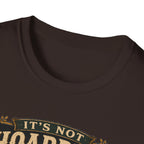 It's Not Hoarding If They Lay Eggs T-Shirt — Feathered Asset Class Tee