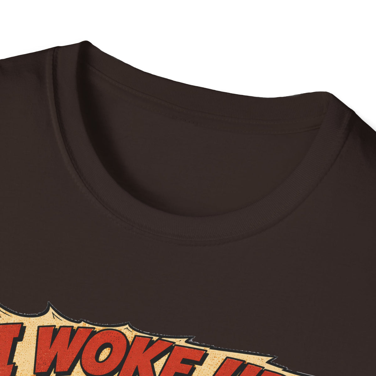 I Woke Up Like This Confidence T-Shirt — Naked Neck Rooster Tee