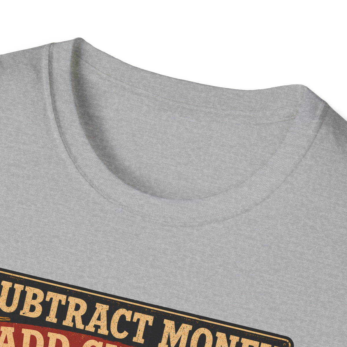 Subtract Money Add Chickens T-Shirt — Chicken Math Budget Tee