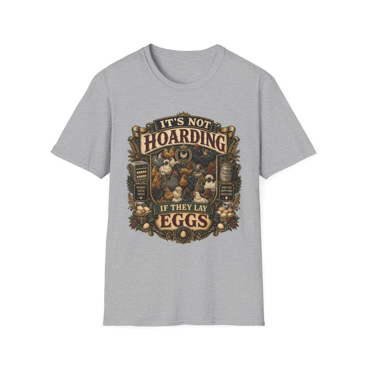 Family Flock Heritage T-Shirt — It's Not Hoarding If They Lay Eggs Tee