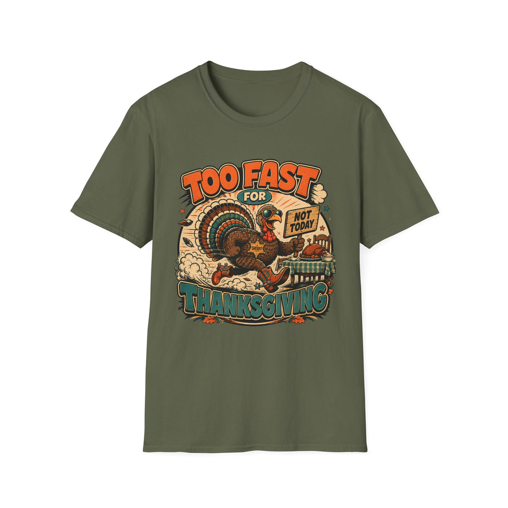 Too Fast for Thanksgiving Turkey T-shirt, photo 6
