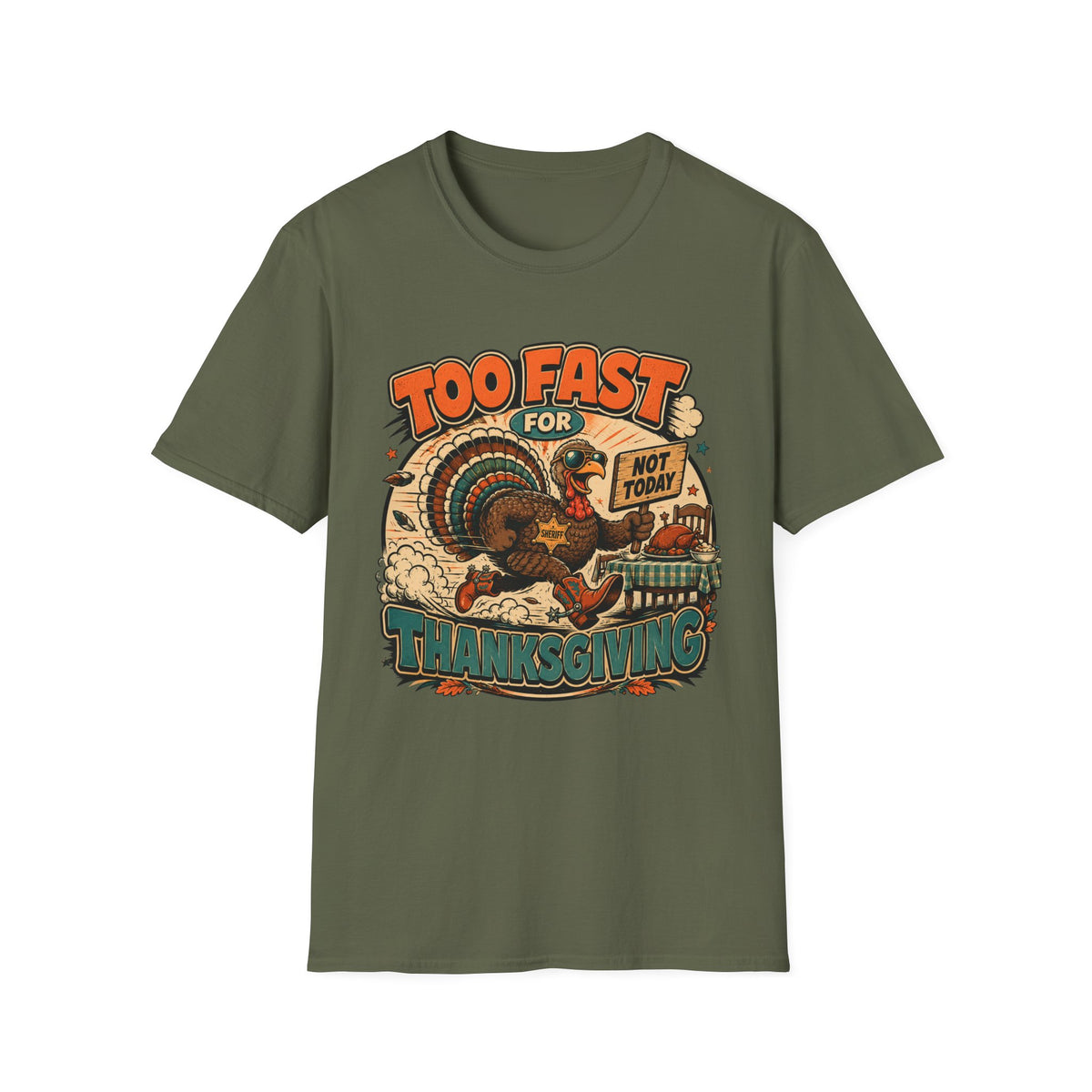 Too Fast for Thanksgiving Turkey T-shirt, photo 6