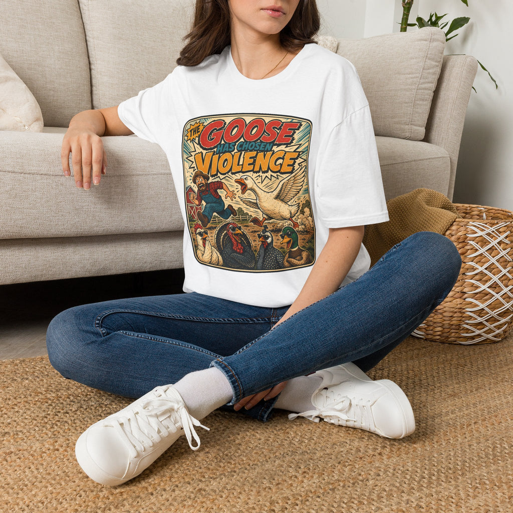 The Goose Has Chosen Violence T-Shirt — Funny Farmyard Chaos Tee