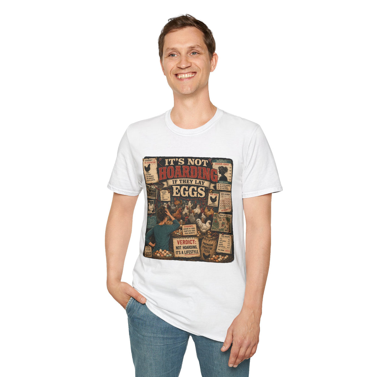 It's Not Hoarding If They Lay Eggs T-Shirt — Chicken Conspiracy Board Tee