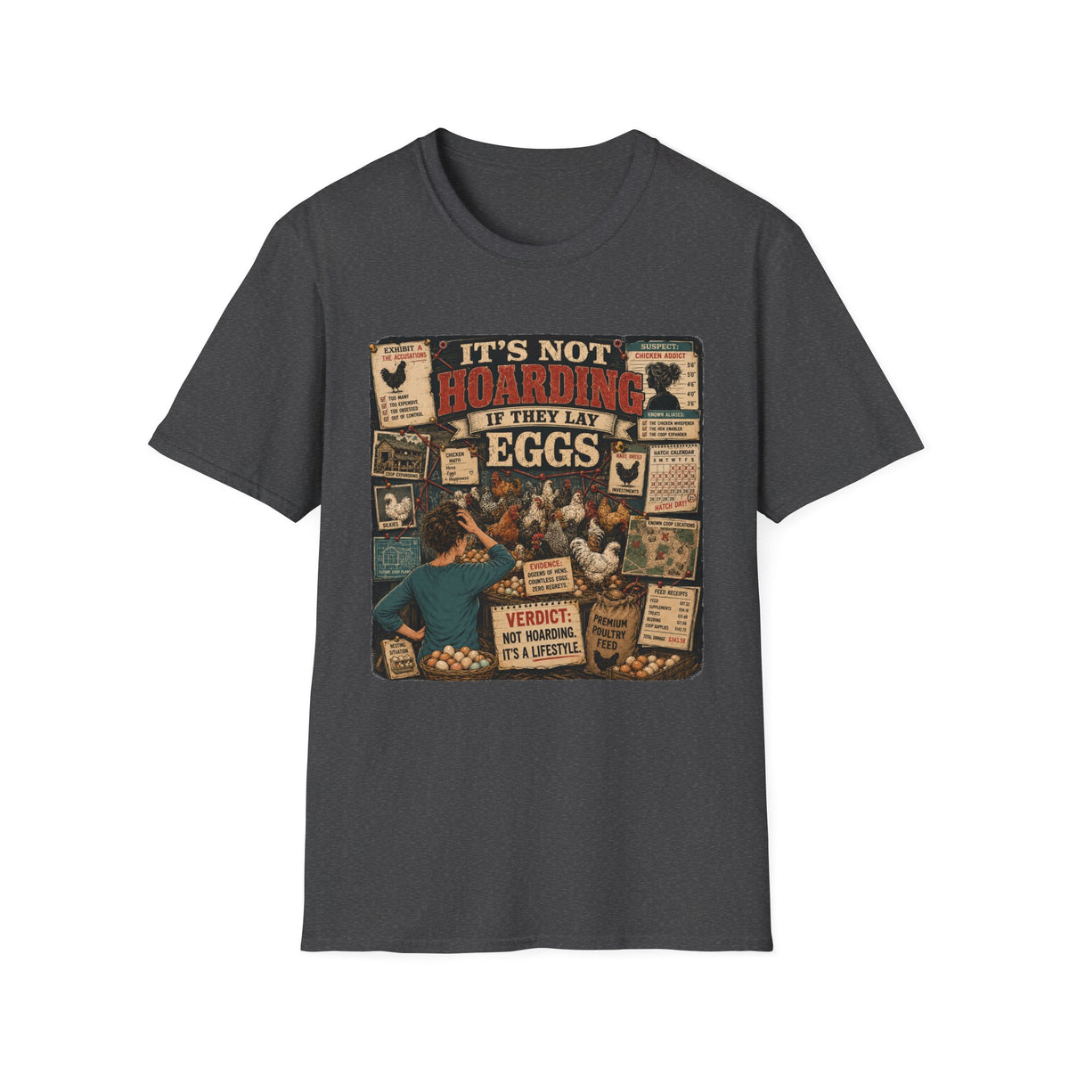 It's Not Hoarding If They Lay Eggs T-shirt, photo 7