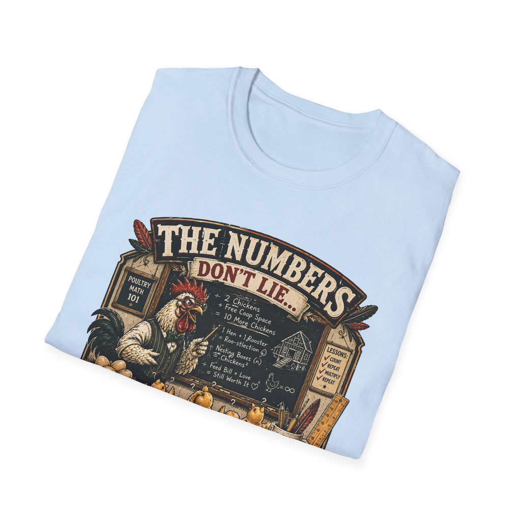 The Numbers Don't Lie They Multiply T-Shirt — Poultry Math 101 Tee