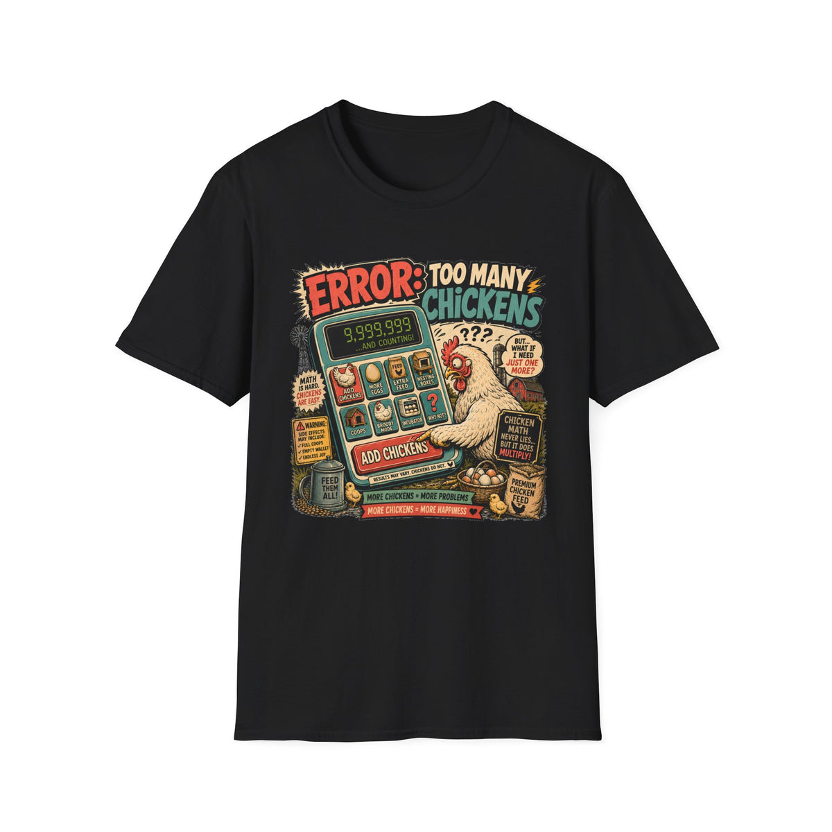 Too Many Chickens Error T-Shirt — Chicken Math Calculator Tee