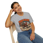 Too Fast for Thanksgiving Turkey T-Shirt — Not Today Funny Holiday Tee V2