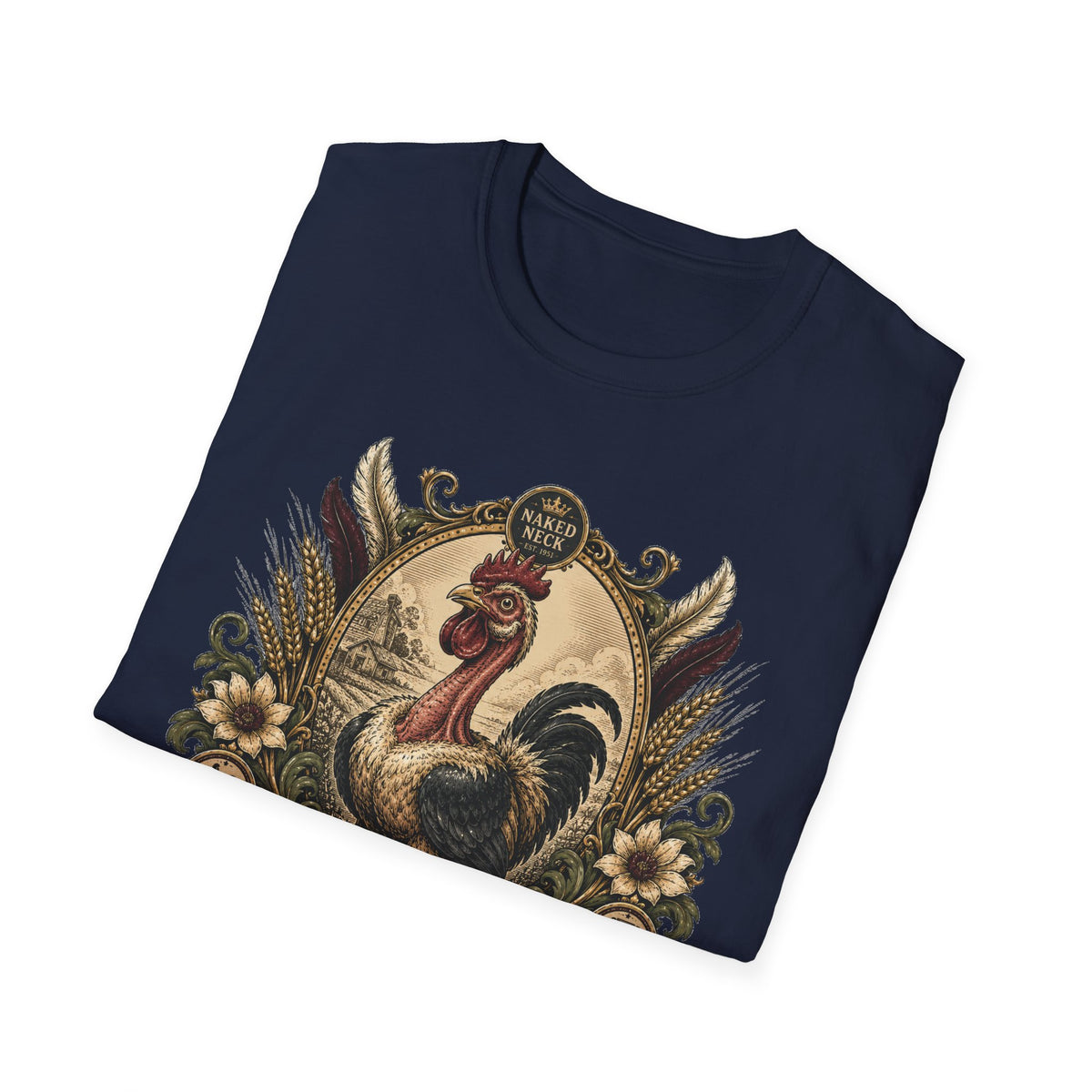 Proudly Unconventional T-Shirt — Proudly Naked Neck Rooster Tee