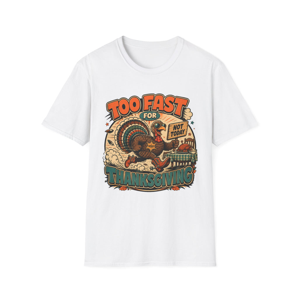 Too Fast for Thanksgiving Turkey T-shirt, photo 2