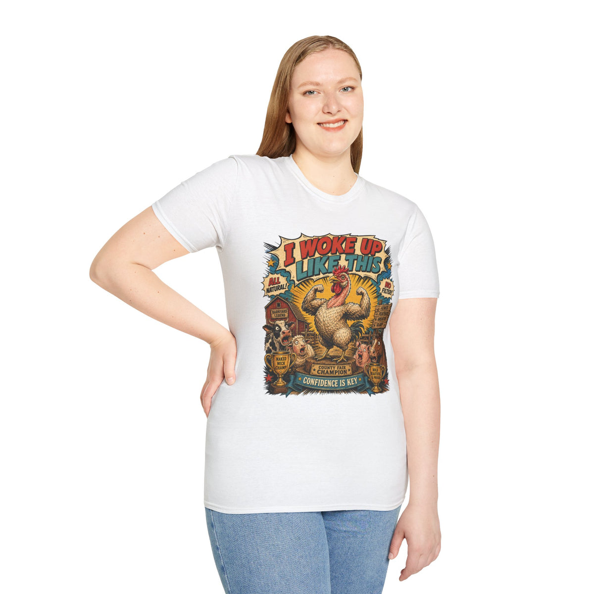 I Woke Up Like This Confidence T-Shirt — Naked Neck Rooster Tee