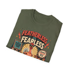 Featherless is Fearless Fashion Show T-Shirt — Fashion Show Rooster Tee