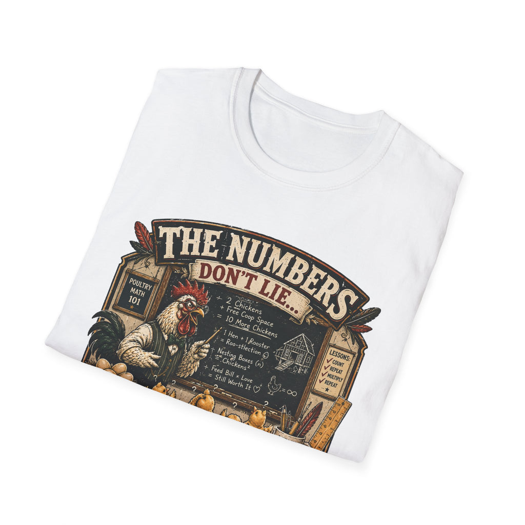 The Numbers Don't Lie They Multiply T-Shirt — Poultry Math 101 Tee