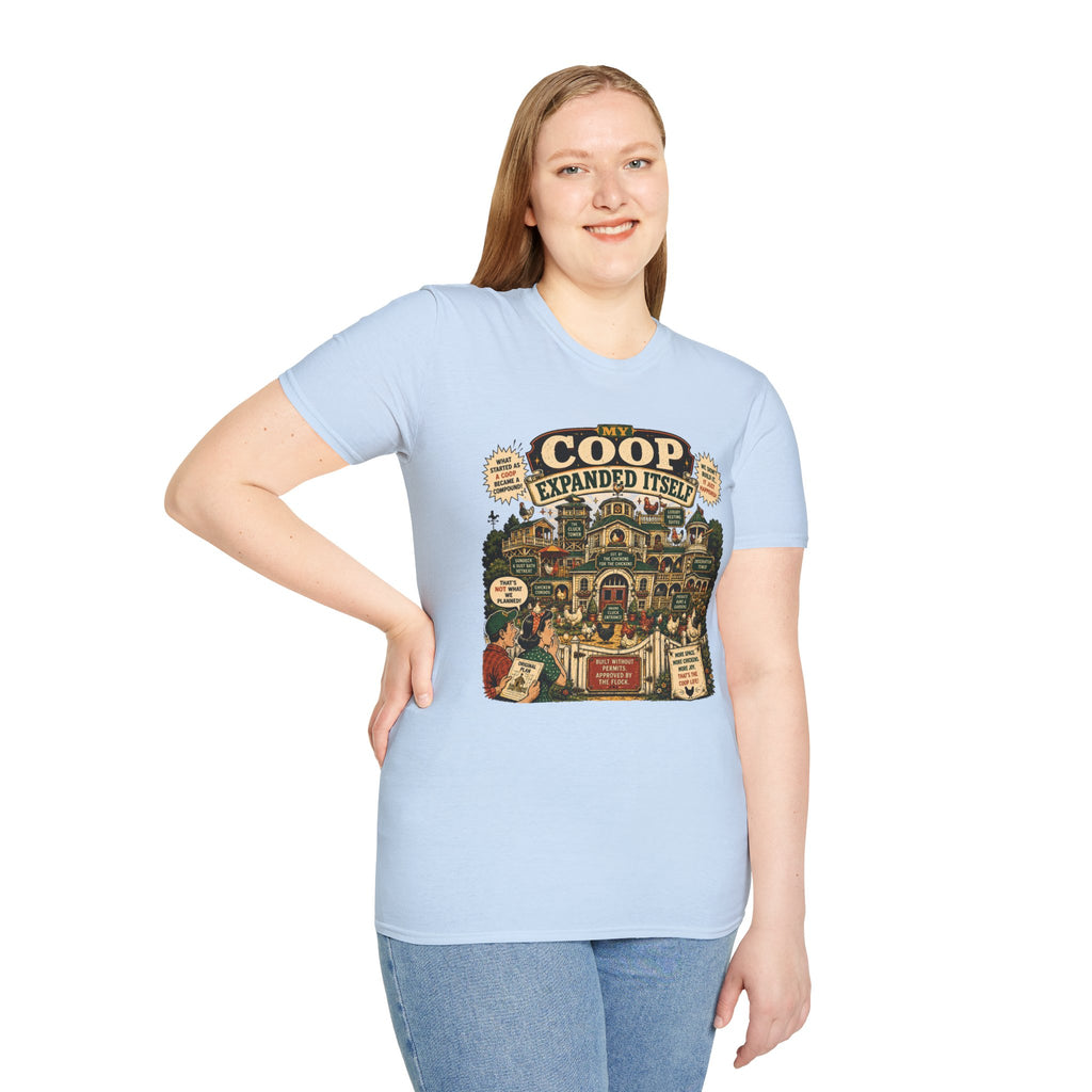 My Coop Expanded Itself T-Shirt — We Didn't Plan This Graphic Tee