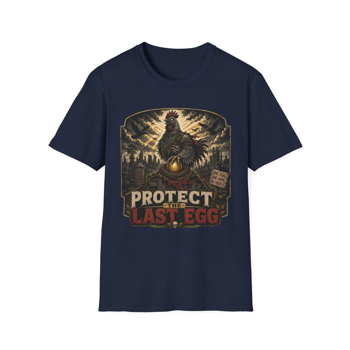 Protect the Last Egg T-Shirt — Undead Guardian Hen Zombie Chicken Tee