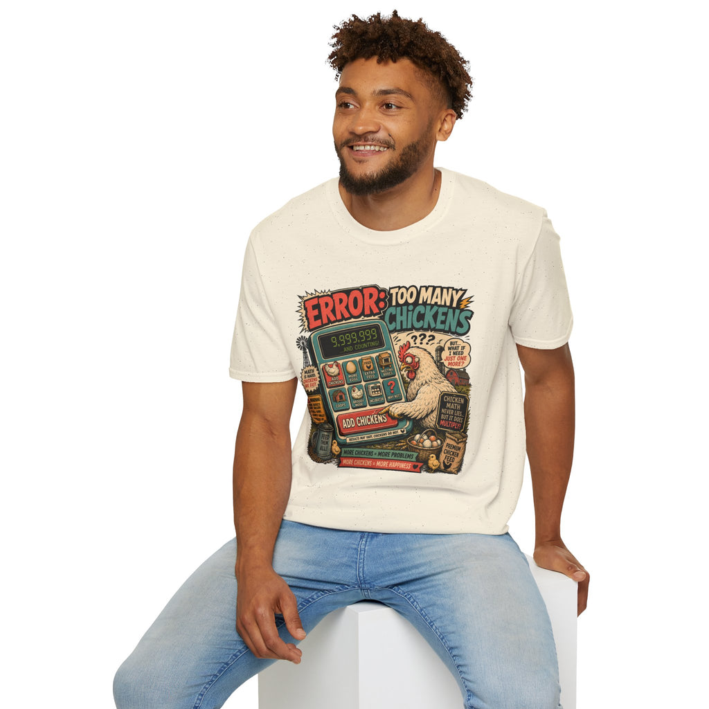 Too Many Chickens Error T-Shirt — Chicken Math Calculator Tee