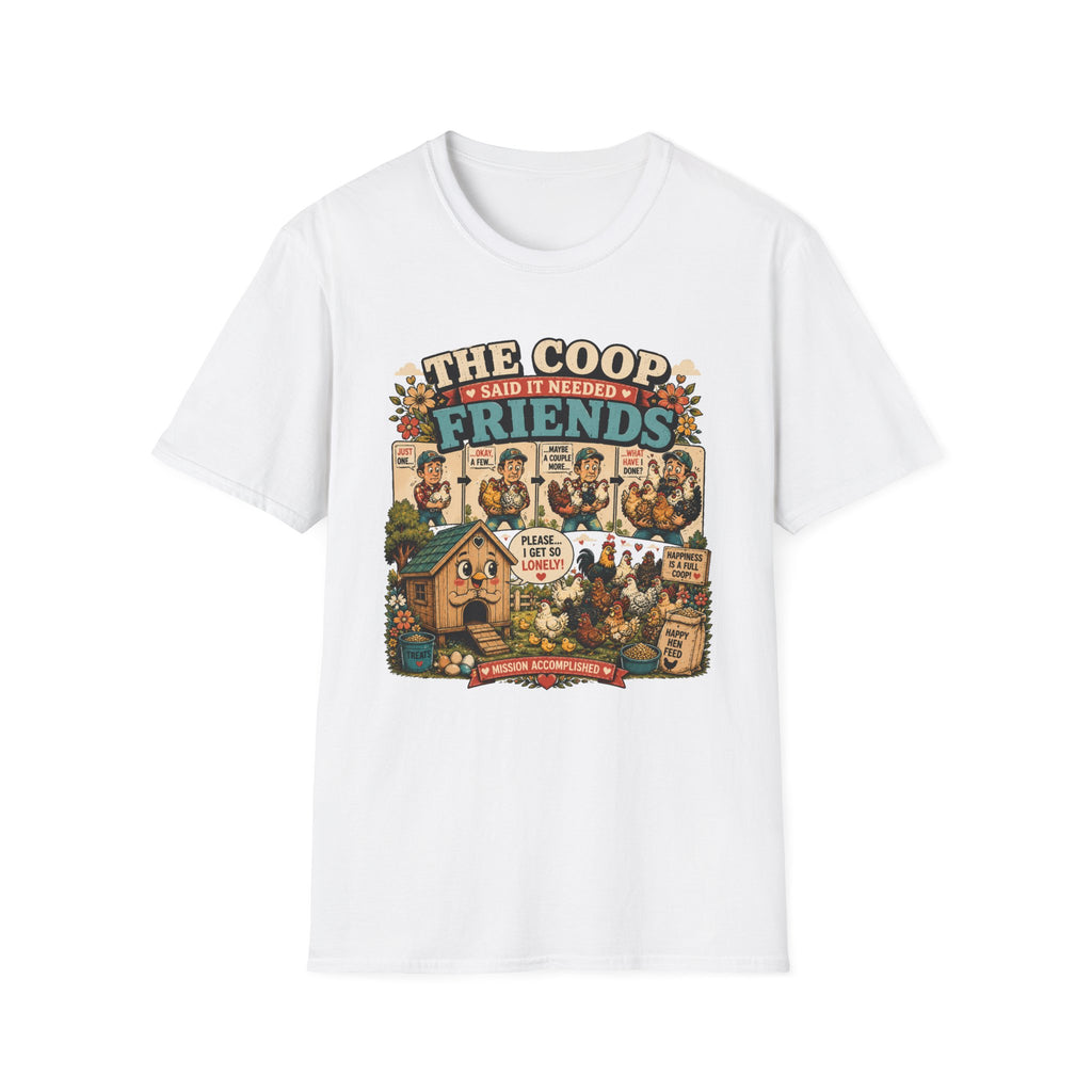The Coop Said It Needed Friends T-shirt, photo 2