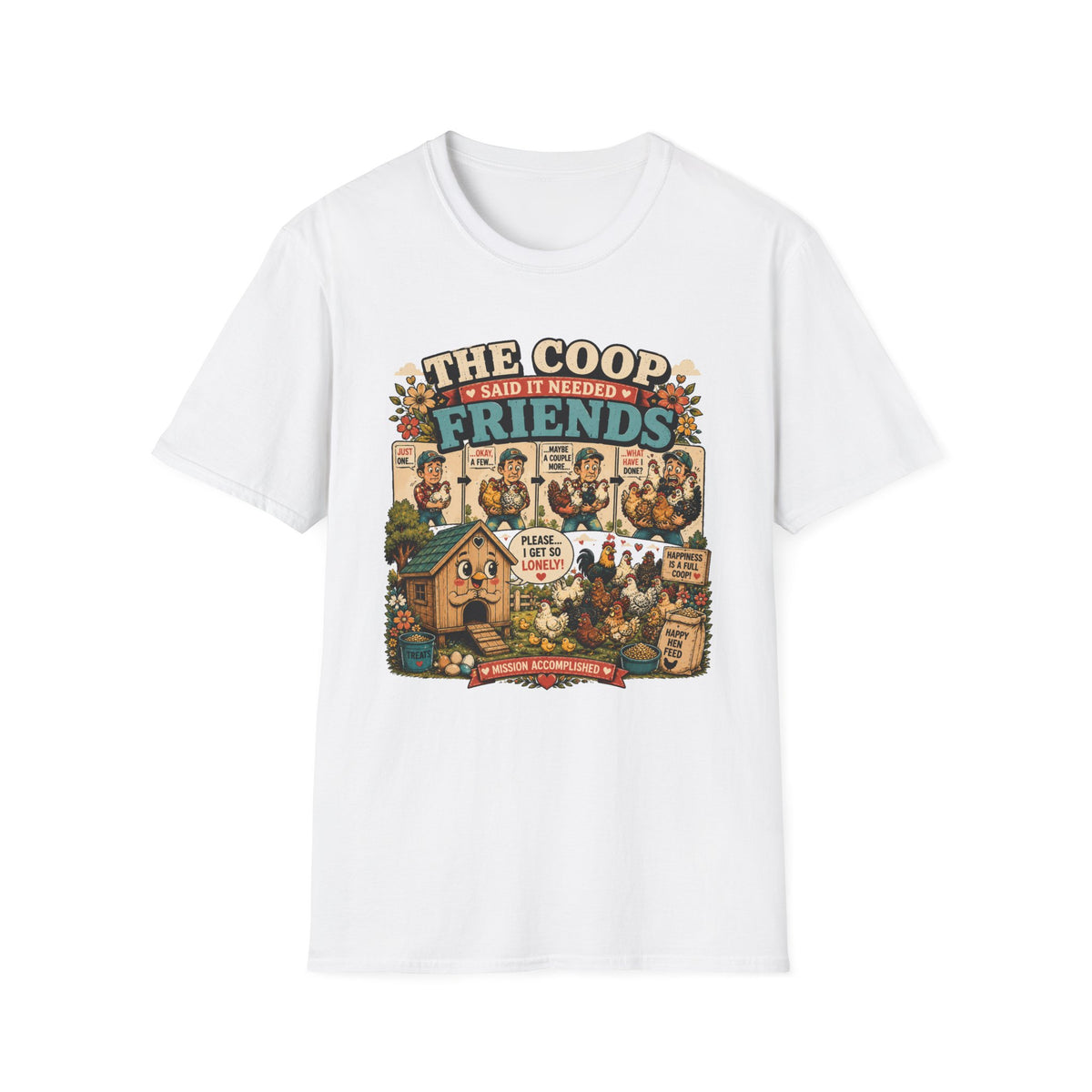 The Coop Said It Needed Friends T-shirt, photo 2