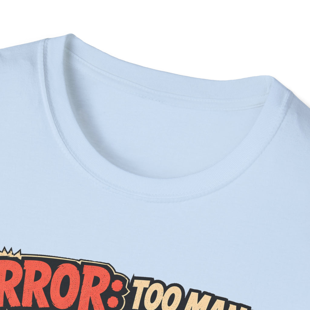 Too Many Chickens Error T-Shirt — Chicken Math Calculator Tee