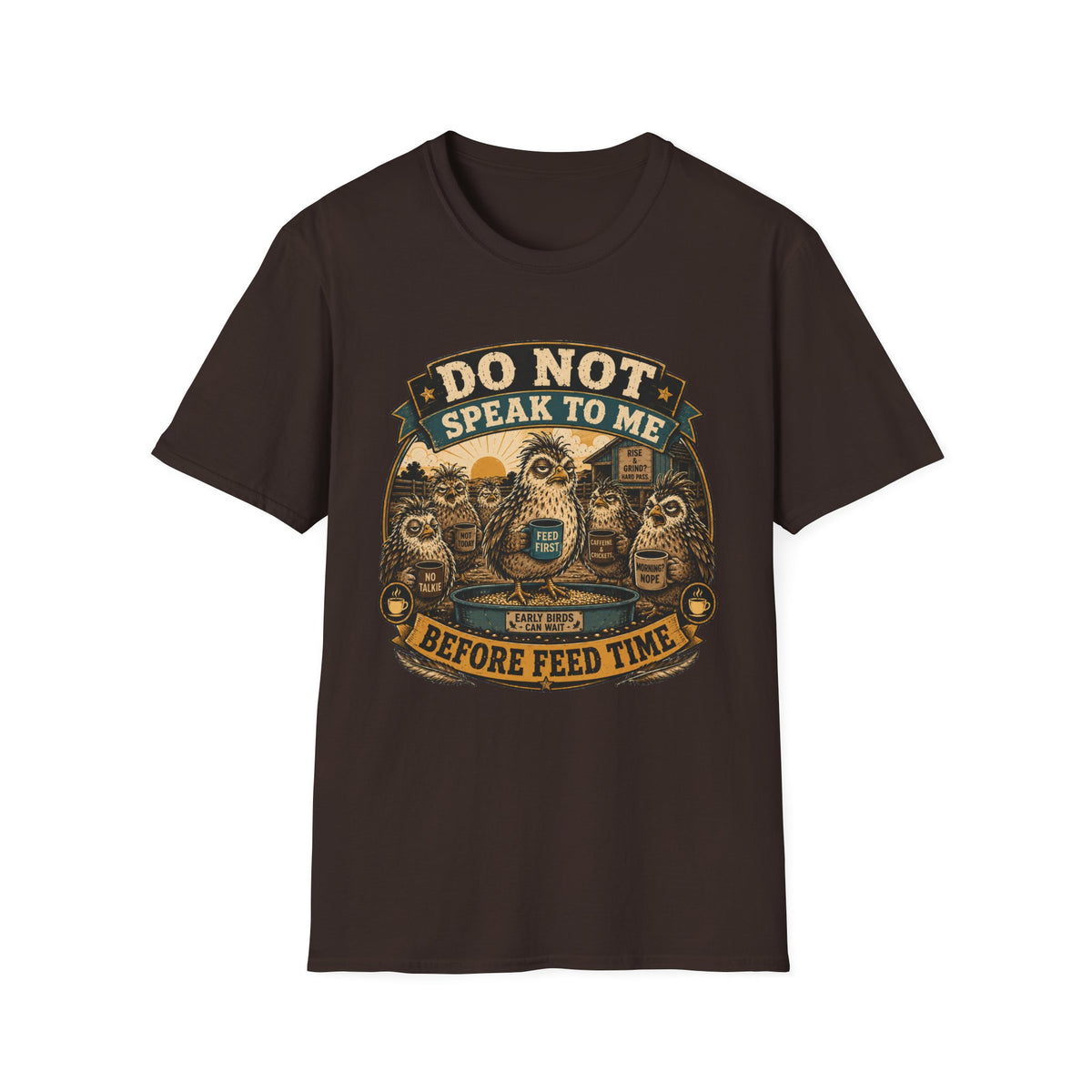 Do Not Speak to Me Before Feed Time Quail T-shirt, photo 7