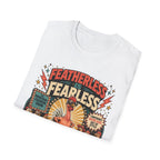 Featherless is Fearless Fashion Show T-Shirt — Fashion Show Rooster Tee
