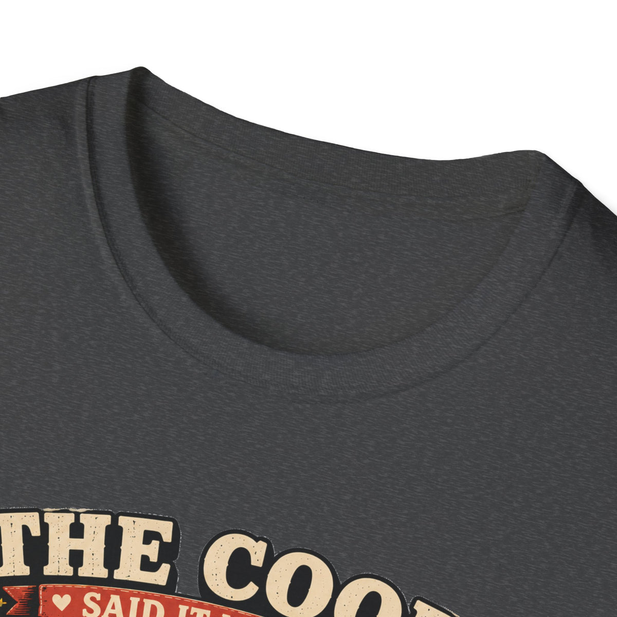The Coop Said It Needed Friends T-Shirt — Mission Accomplished Tee