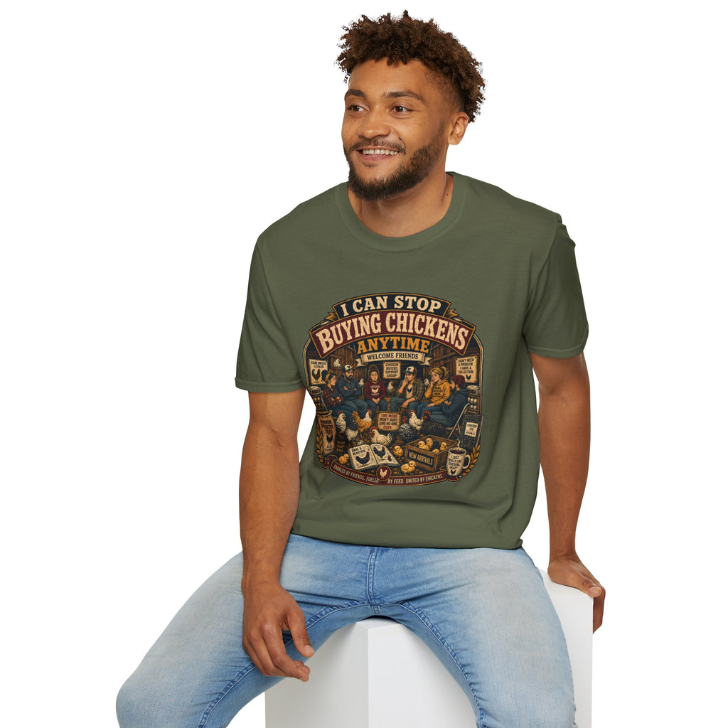 I Can Stop Buying Chickens Anytime T-Shirt — Support Group Graphic Tee