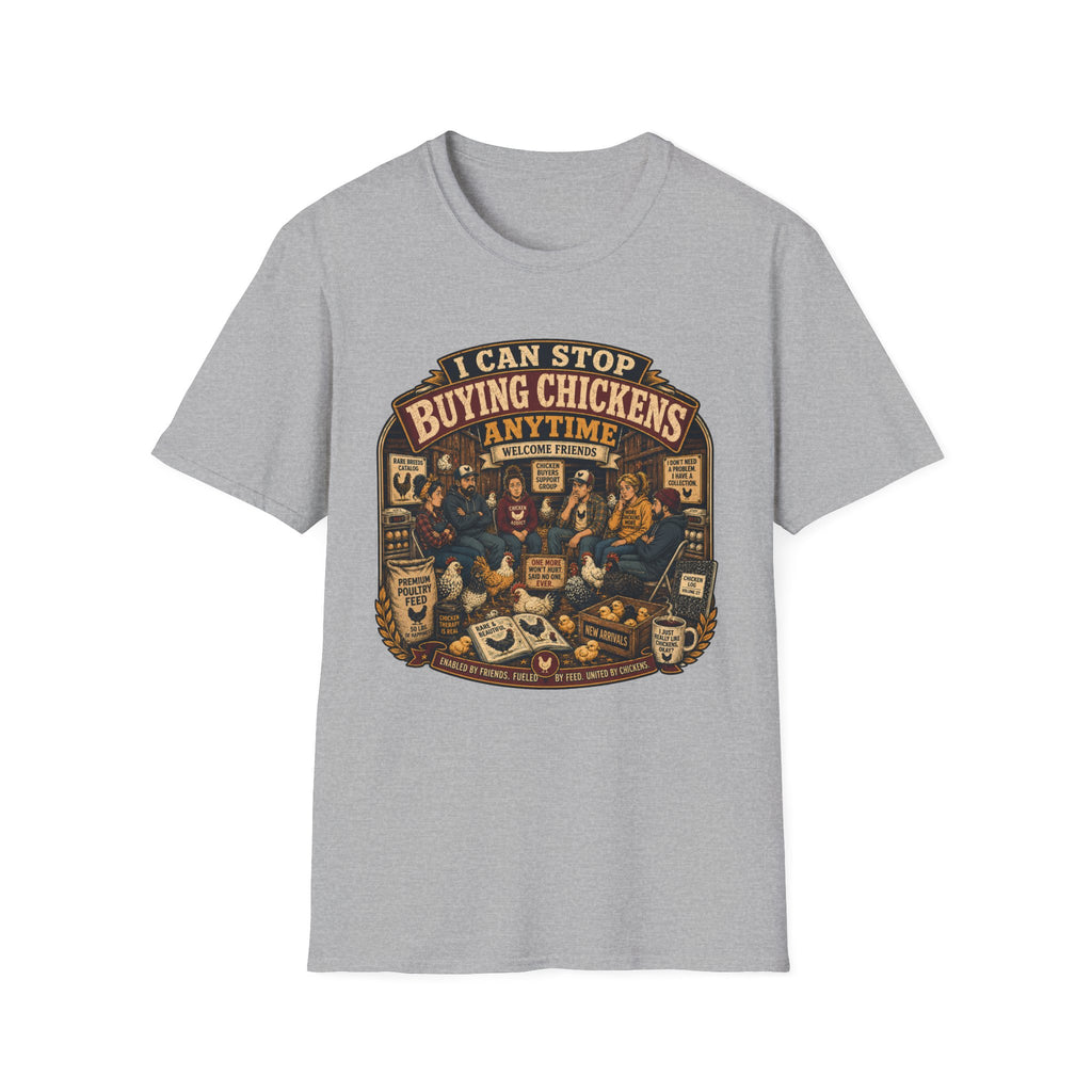 I Can Stop Buying Chickens Anytime T-shirt, photo 3
